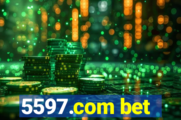 5597.com bet